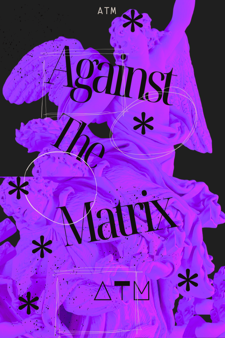 This is War against the Matrix
